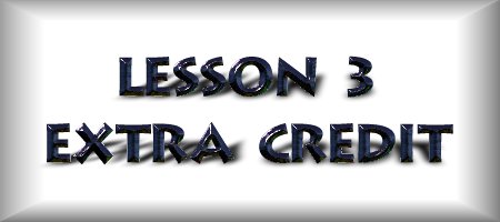 PSP LESSON 3 ~ Extra Credit