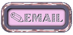 Email Me :o}
